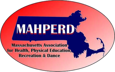 MAHPERD Massachusetts Association for Health, Physical Education, Recreation & Dance