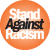 Stand Against Racism